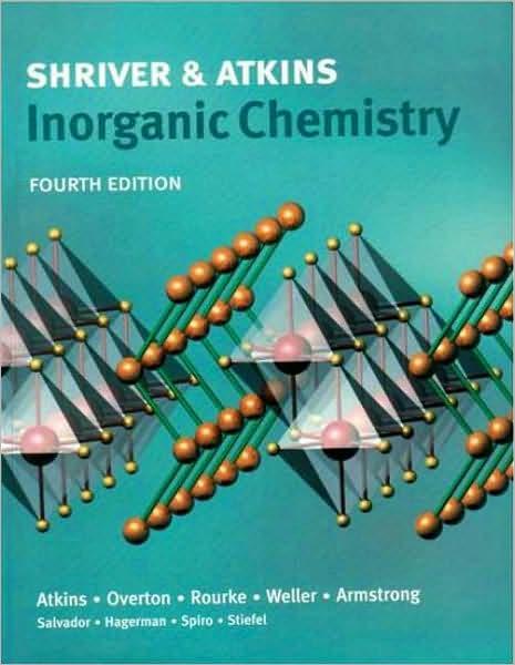 Inorganic Chemistry 4th edition Duward Shriver, Peter Atkins ISBN-10 ...