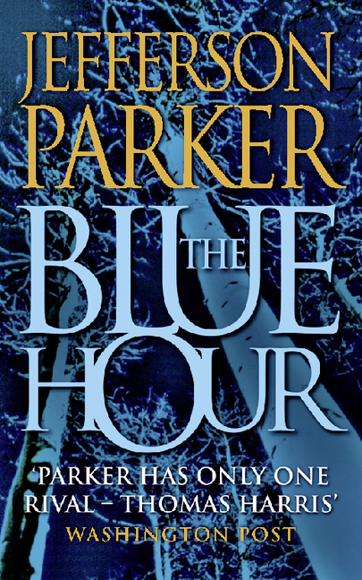 Blue Hour (Revised)