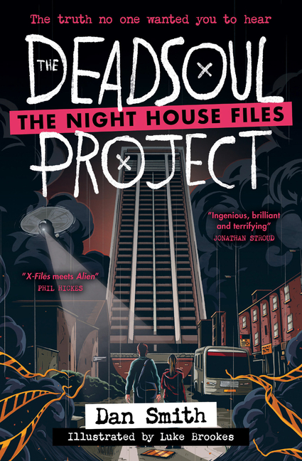 Deadsoul Project: The Night House Files Book 1