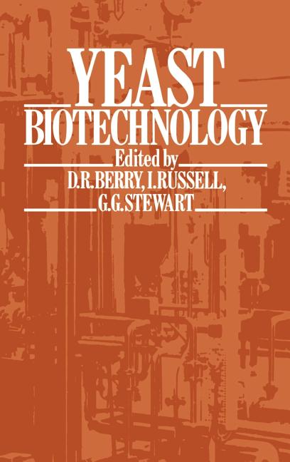 Yeast Biotechnology (1987)