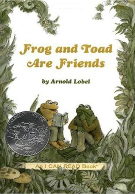 Frog and Toad Are Friends: A Caldecott Honor Award Winner from the Classic Animal Friendship and Adv