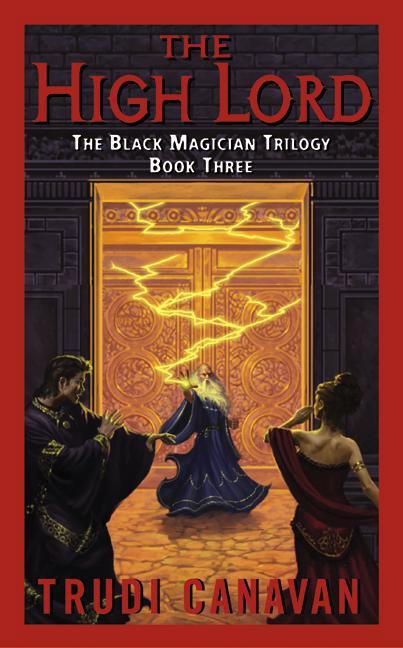 High Lord: The Black Magician Trilogy Book 3