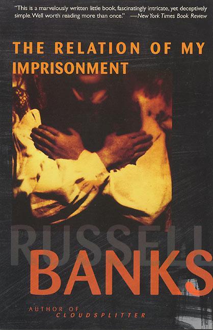 Relation of My Imprisonment: A Fiction