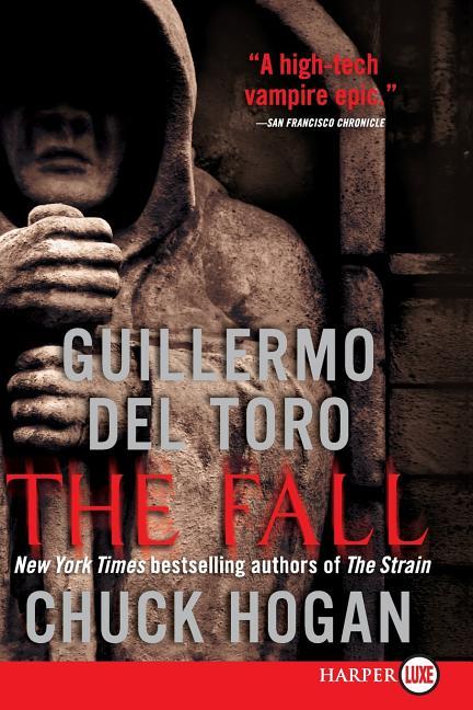 Fall: Book Two of the Strain Trilogy