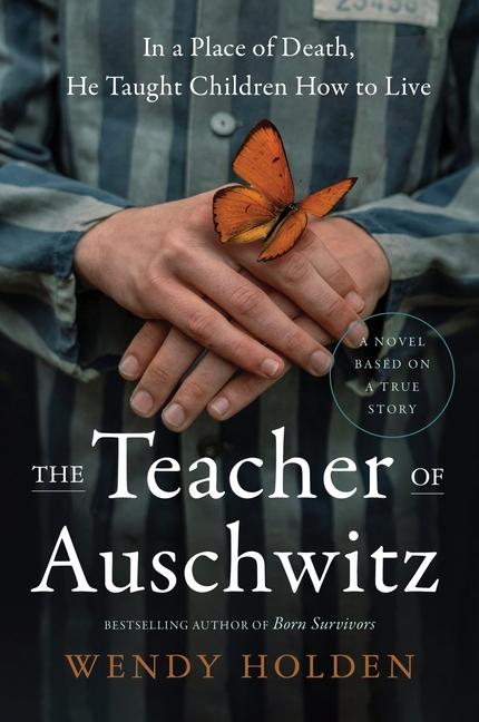 Teacher of Auschwitz