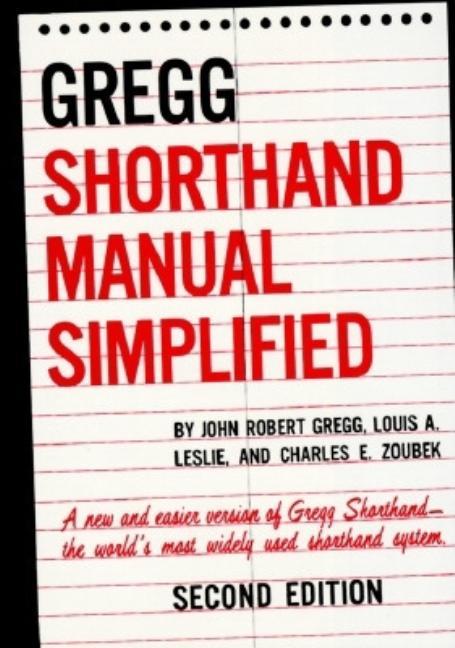 Gregg Shorthand Manual Simplified (Revised)