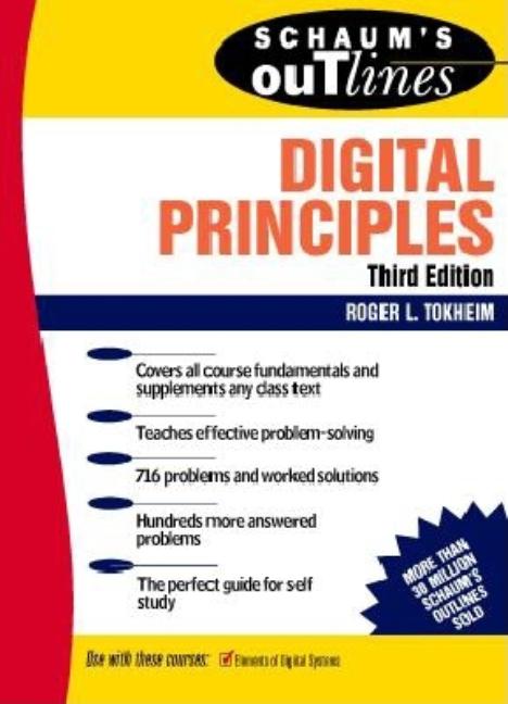 Schaum's Outline of Digital Principles (Revised)