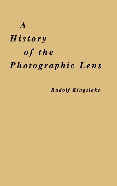History of the Photographic Lens