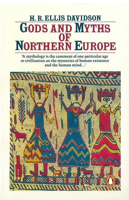 Gods and Myths of Northern Europe (Revised)