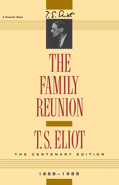 Family Reunion: Verse Drama