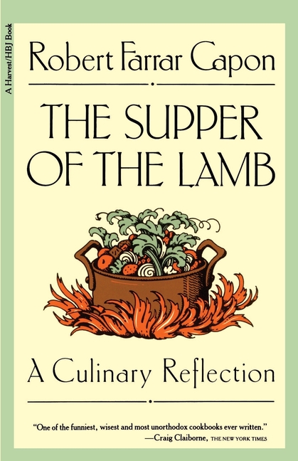 Supper of the Lamb: A Culinary Reflection