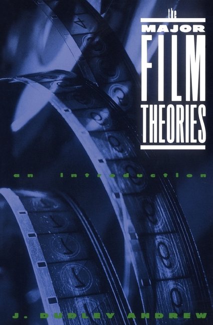 Major Film Theories: An Introduction