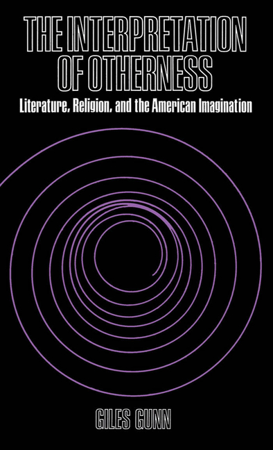 Interpretation of Otherness: Literature, Religion, and the American Imagination