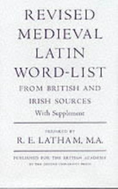 Revised Medieval Latin Word List from British and Irish Sources