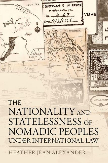 Nationality and Statelessness of Nomadic Peoples Under International Law