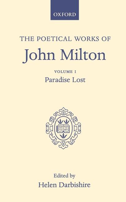 Poetical Works: Volume I: Paradise Lost