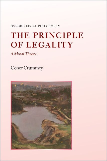 Principle of Legality: A Moral Theory