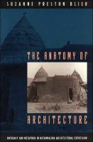 Anatomy of Architecture: Ontology and Metaphor in Batammaliba Architectural Expression