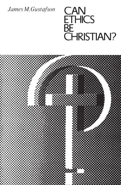 Can Ethics Be Christian? (Revised)