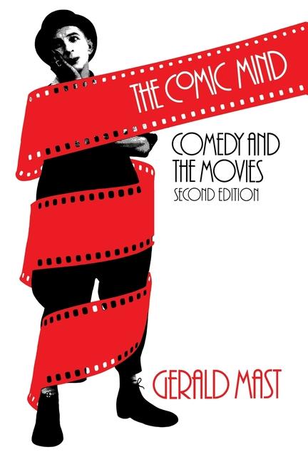 Comic Mind: Comedy and the Movies
