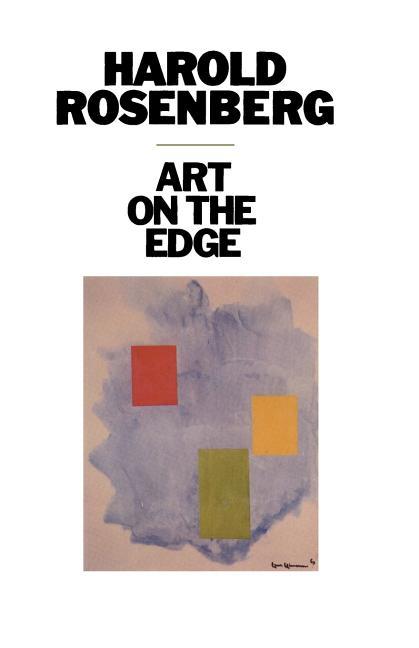 Art on the Edge: Creators and Situations (Revised)