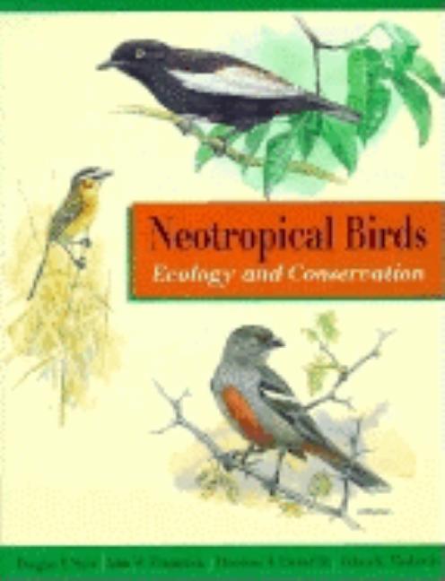 Neotropical Birds: Ecology and Conservation