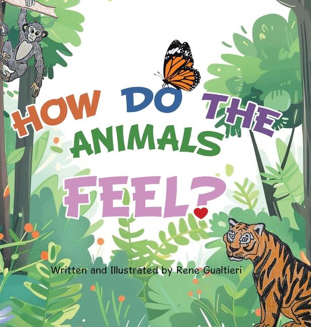 How Do The Animals Feel?