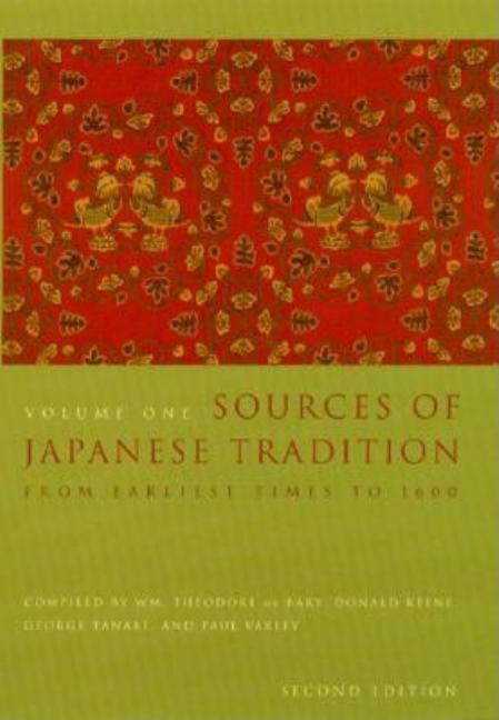 Sources of Japanese Tradition: 1600 to 2000 (Revised)