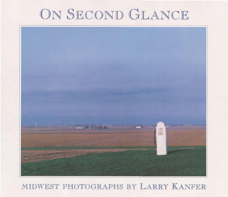 On Second Glance: Midwest Photographs