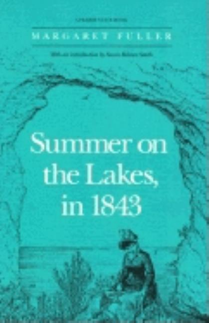 Summer on the Lakes, in 1843