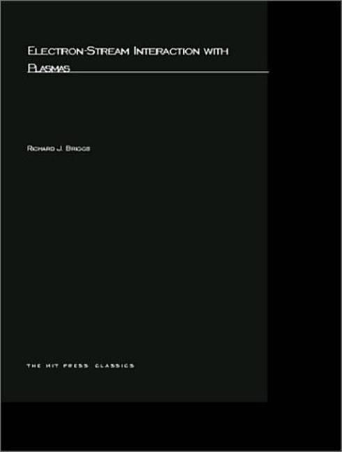 Electron-Stream Interaction with Plasmas