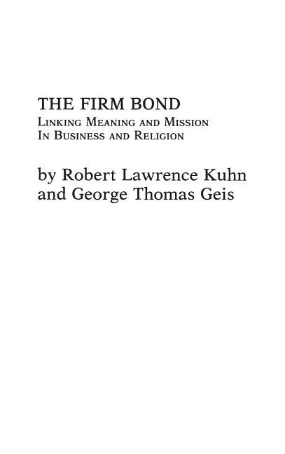 Firm Bond: Linking Meaning and Mission in Business and Religion