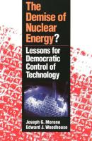 Demise of Nuclear Energy?: Lessons for Democratic Control of Technology