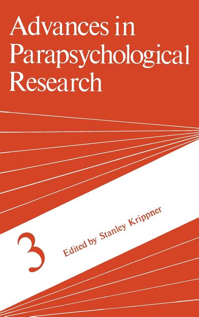 Advances in Parapsychological Research (1982)