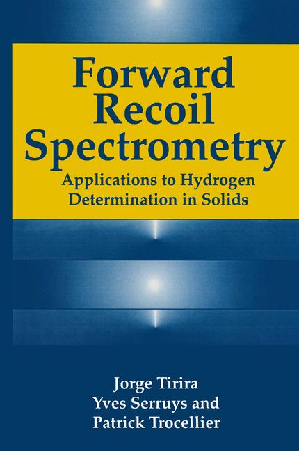 Forward Recoil Spectrometry: Applications to Hydrogen Determination in Solids (1996)