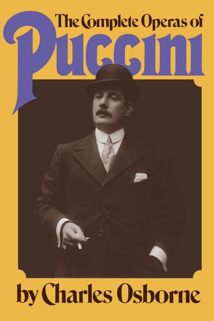 Complete Operas of Puccini (Revised)