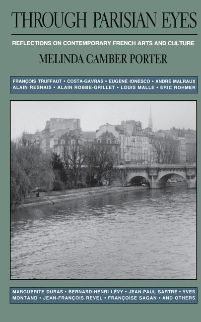 Through Parisian Eyes: Reflections on Contemporary French Arts and Culture