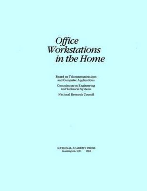 Office Workstations in the Home