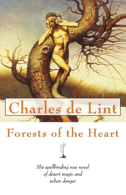 Forests of the Heart