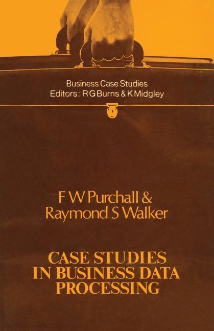 Case Studies in Business Data Processing (1972)