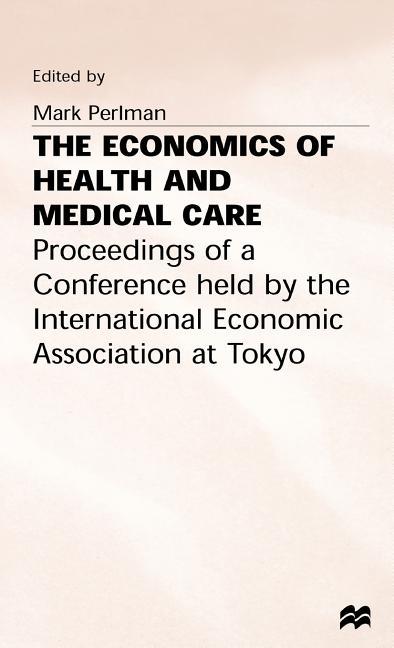 Economics of Health and Medical Care (1974)