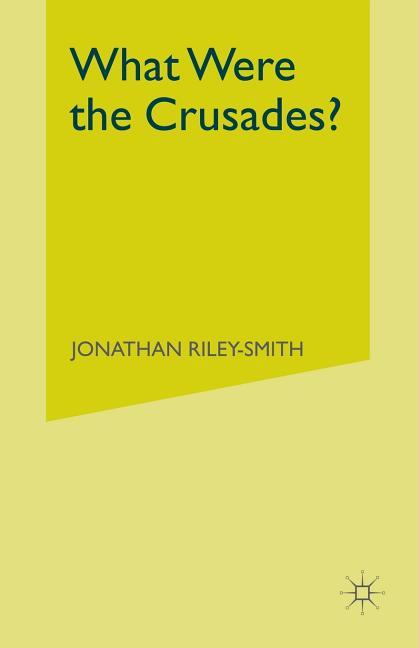 What Were the Crusades? (1977)