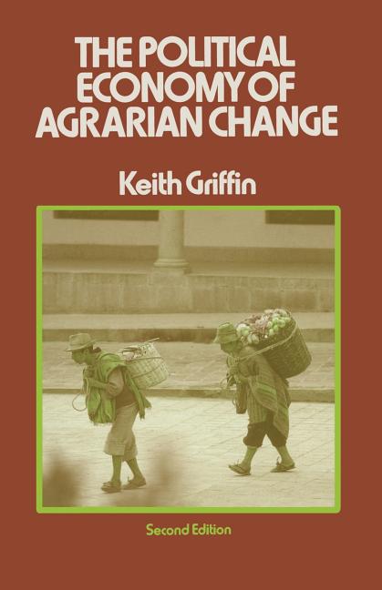 Political Economy of Agrarian Change: An Essay on the Green Revolution (1979)
