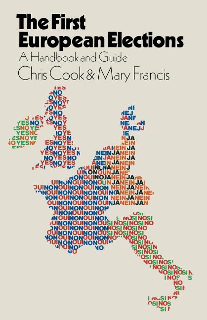 First European Elections: A Handbook and Guide (1979)