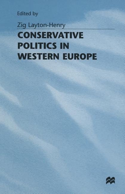 Conservative Politics in Western Europe (1982)