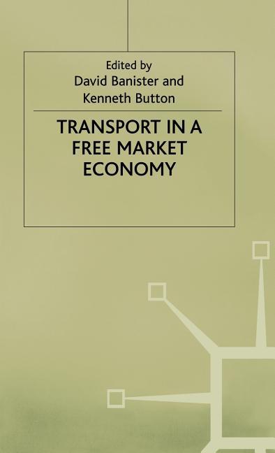 Transport in a Free Market Economy (1991)