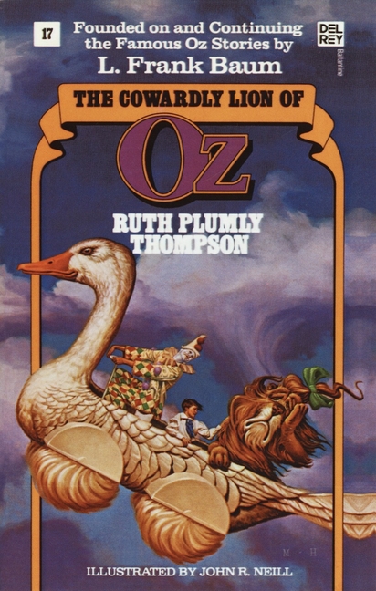 Cowardly Lion of Oz: The Wonderful Oz Books, #17