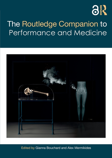 Routledge Companion to Performance and Medicine