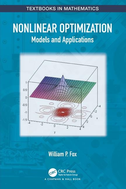 Nonlinear Optimization: Models and Applications