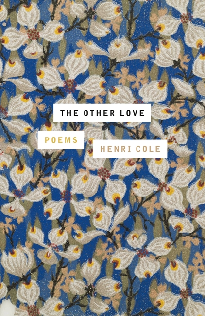 Other Love: Poems